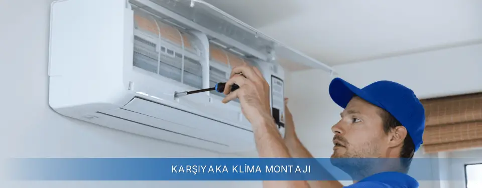 Karşıyaka İlçemi General Electric Klima Montajı